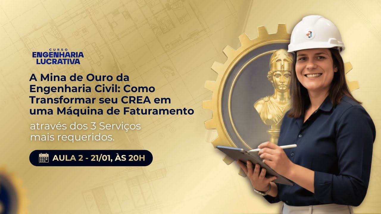 AULA 02 - Curso Engenharia Lucrativa