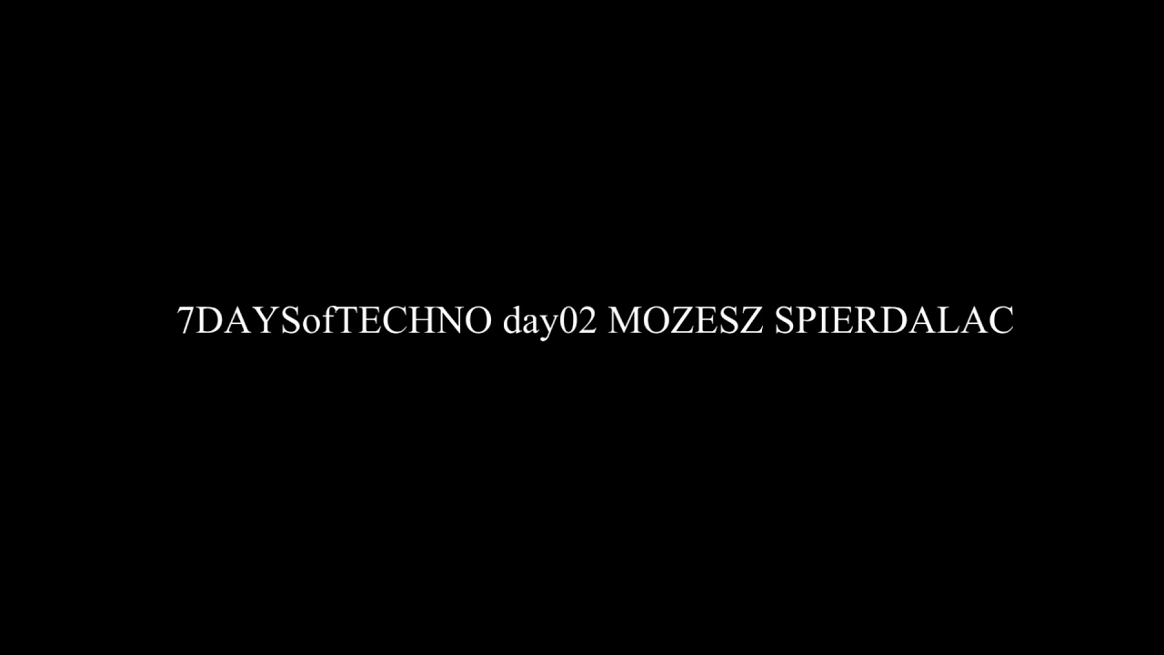 ROGAL DDL 7DAYSofTECHNO day02 MOZESZ SPIERDALAC