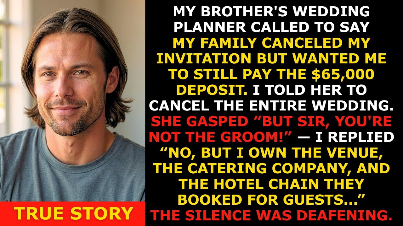 My Family Uninvited Me From My Brother's Wedding But Asked Me to Pay $65K — I Canceled Everything...