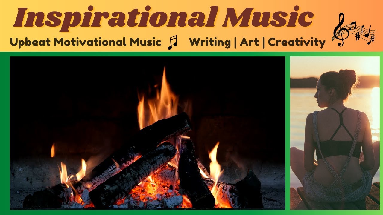 Inspirational Music for Writing (1 hour of Upbeat Music: Stories, Papers, Essays, Songs, Poetry)