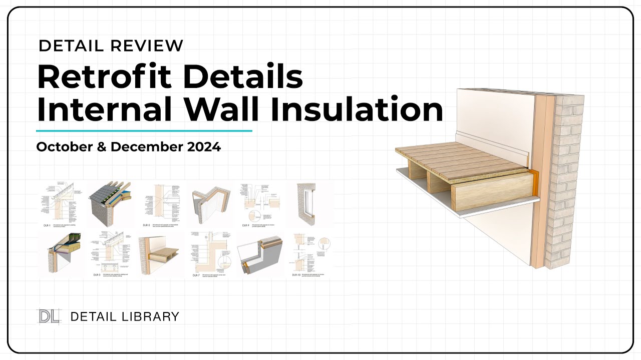 Internal Wall Insulation Details for Retrofit