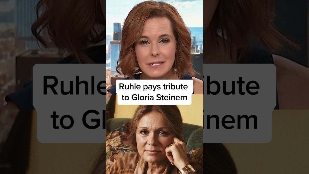 Ruhle pays tribute to Gloria Steinem