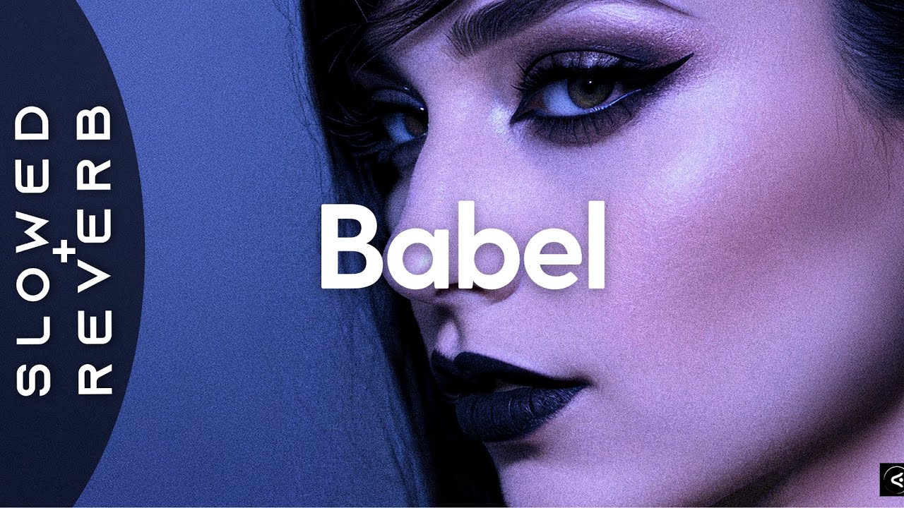 Gustavo Bravetti - Babel (s l o w e d + r e v e r b)