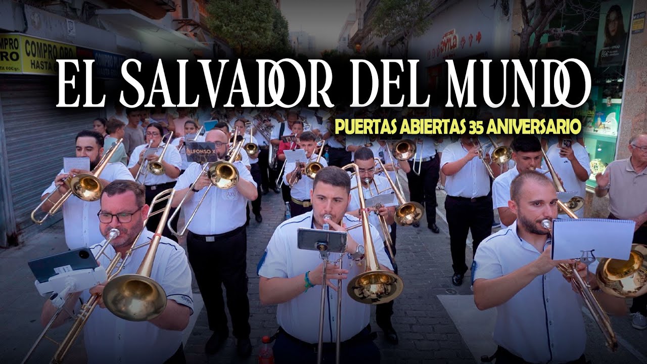 4K | EL SALVADOR DEL MUNDO | Puertas Abiertas 35 Aniversario | Lágrimas de Dolores | Desde Triana