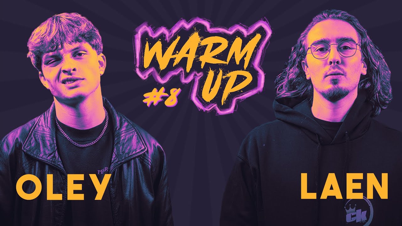 Warm Up #8 : Oley VS Laen