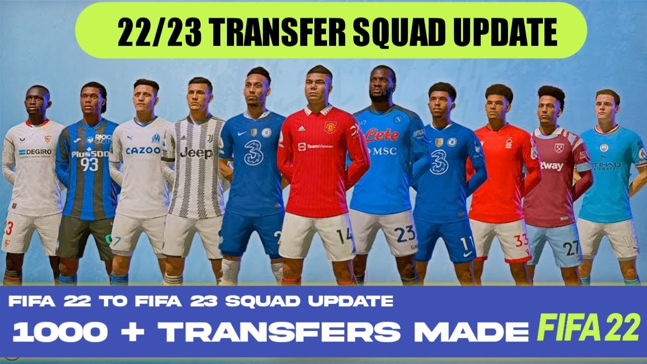 FIFA 22 LATEST TRANSFER SQUAD UPDATE Original Version