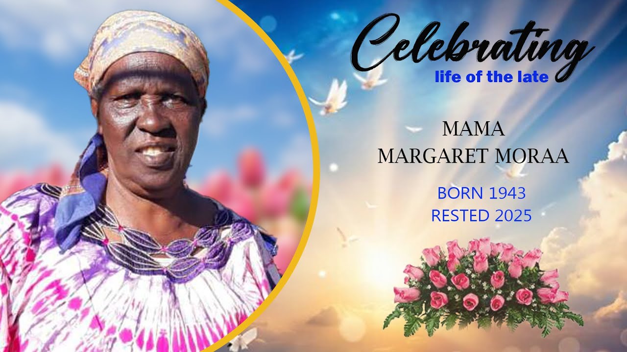 IN LOVING MEMORY OF MAMA  MARGARET MORAA