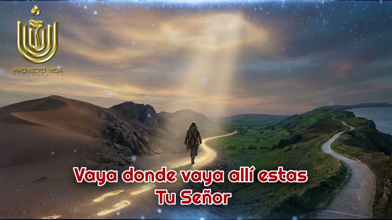 Vaya donde vayas allí estas Tu Señor   Música ‐ Hecho con Clipchamp