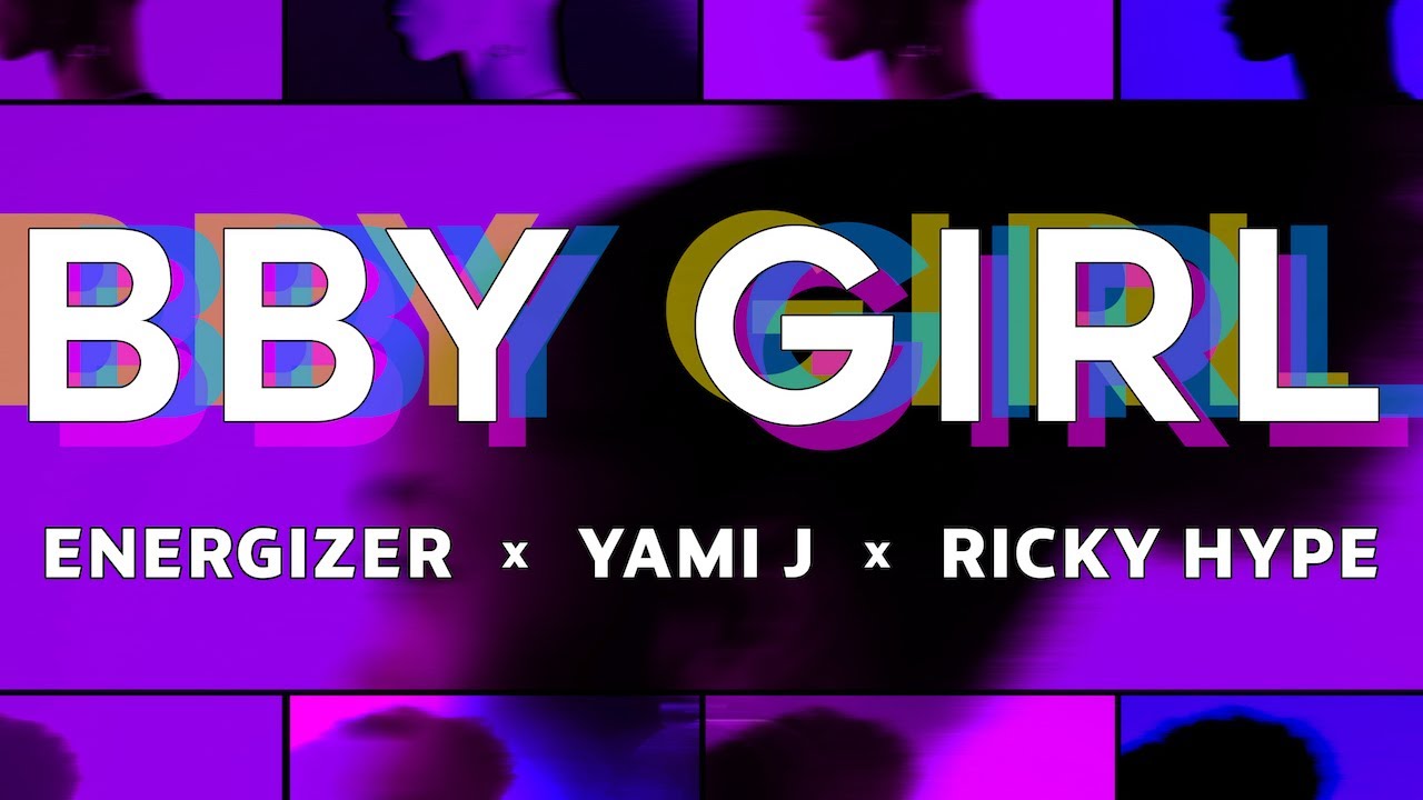 Baby Girl - Energizer x Yami J x Ricky Hype