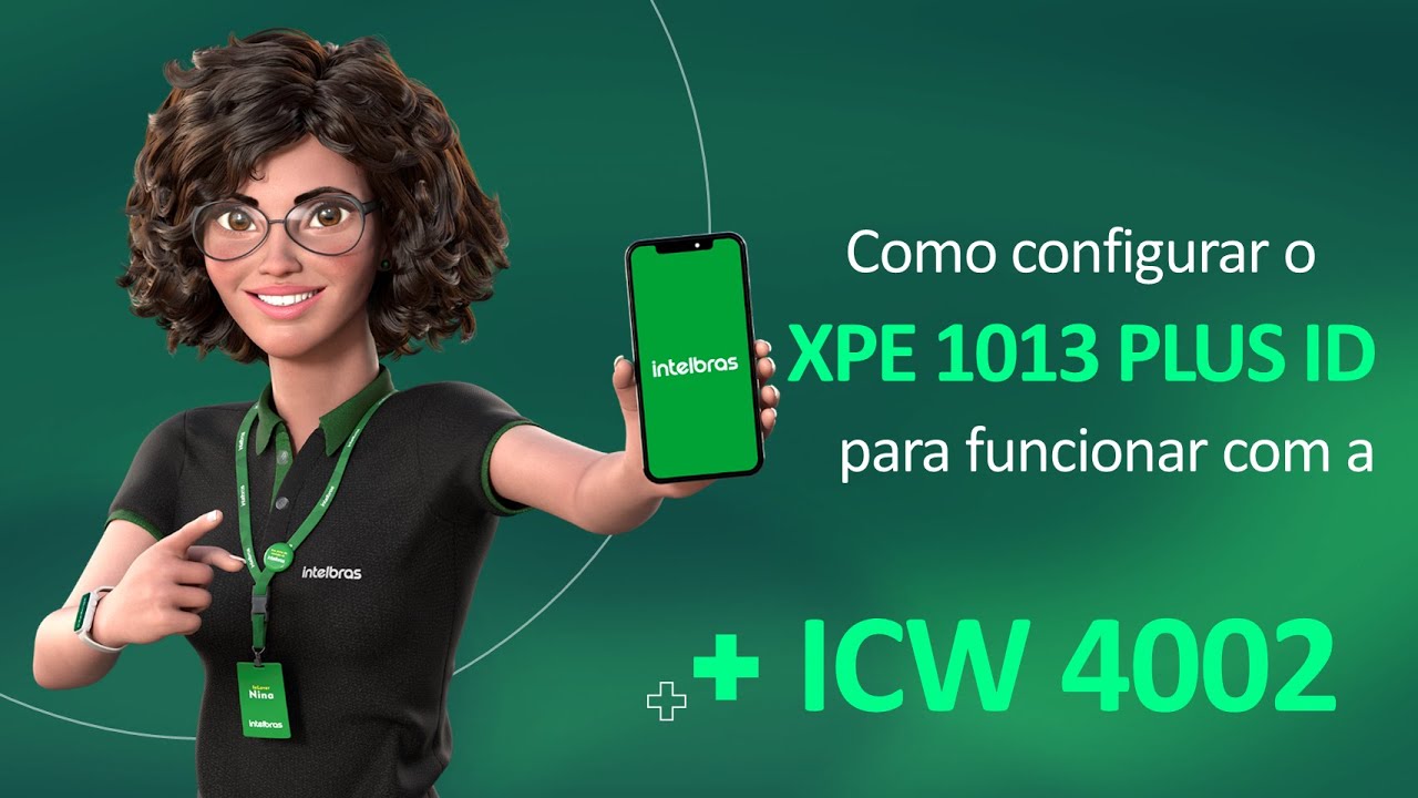 Como configurar o XPE 1013 PLUS ID para funcionar com a interface celular ICW 4002 - i6507