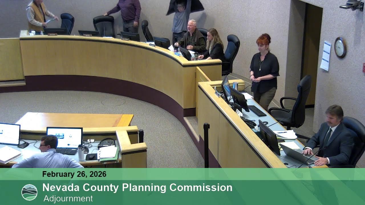 Nevada County Planning Commission Meeting February 26, 2026