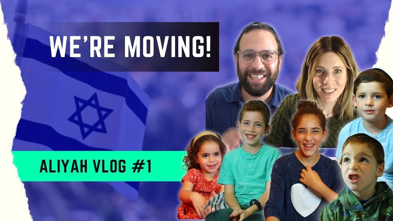 We're moving to Israel: Here's Why | Aliyah Vlog #1
