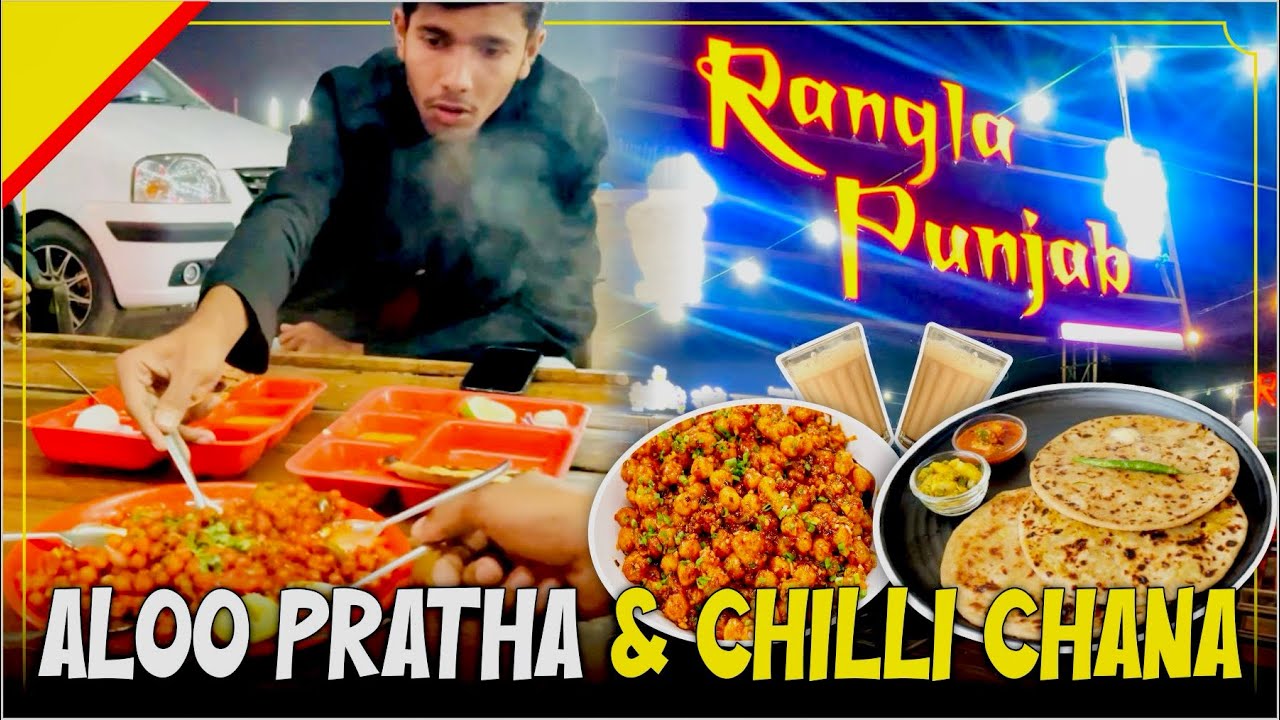 Aloo pratha & Chilli Chana in Rangla Punjab Dhaba Bhopal #vlog #bhopal