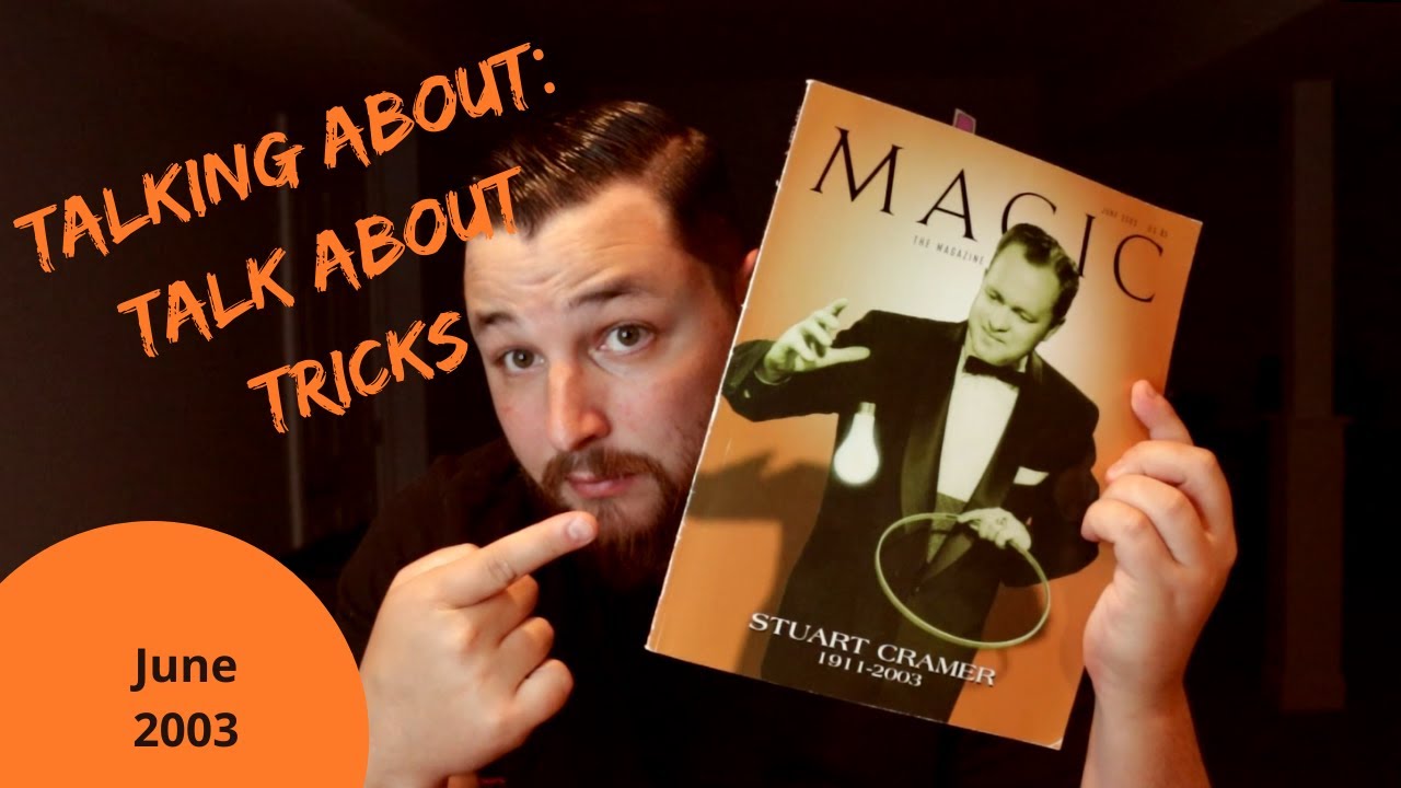 Talking About: Talk About Tricks (June 2003)