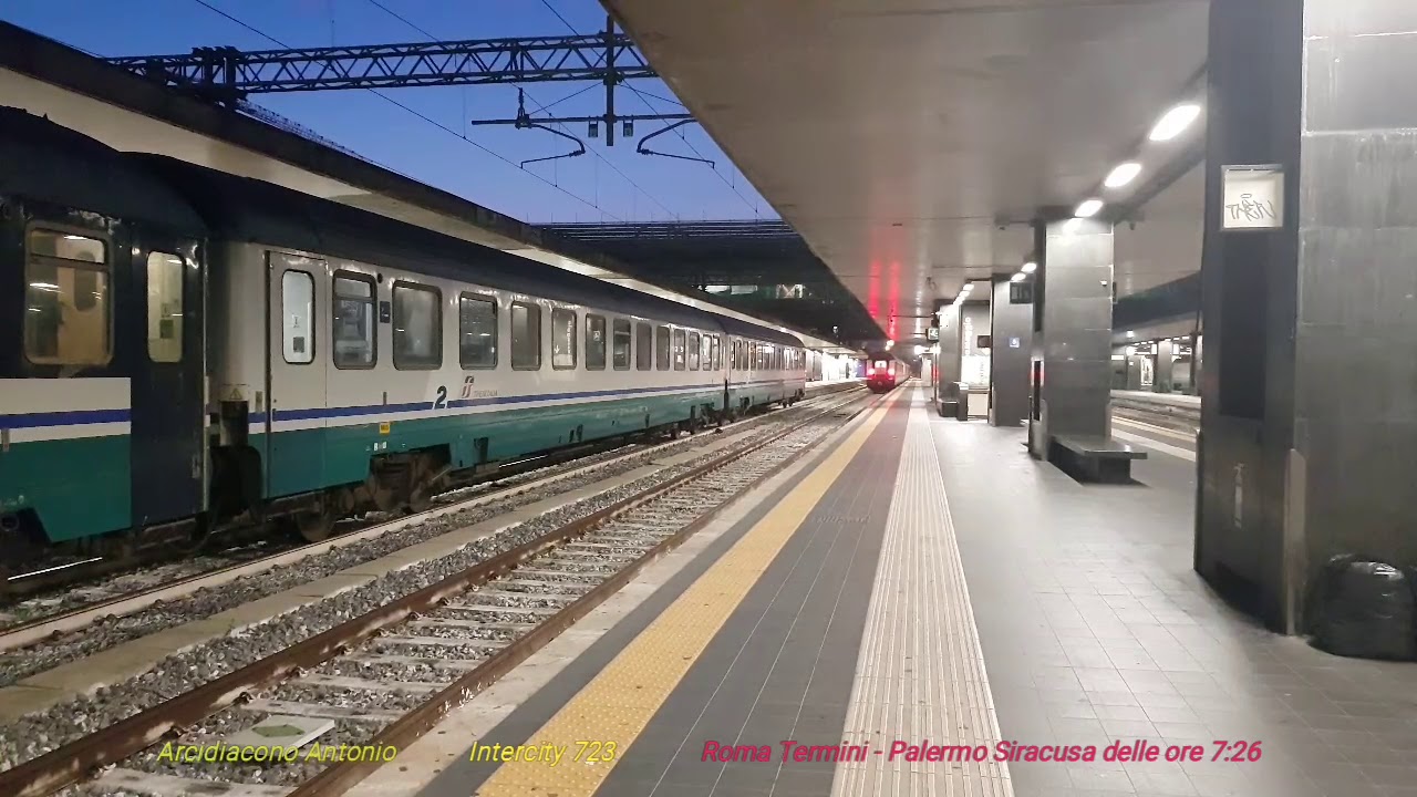 Intercity 723 Roma Termini - Palermo / Siracusa