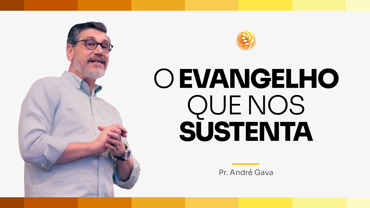 O EVANGELHO QUE NOS SUSTENTA (1 Coríntios 15:1-4)