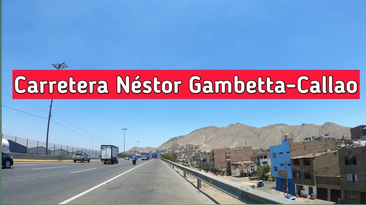 LIMA PERÚ:UN RECORRIDO POR CARRETERA NÉSTOR GAMBETTA DESDE PUENTE PIEDRA  HASTA EL ÓVALO DE PERLA