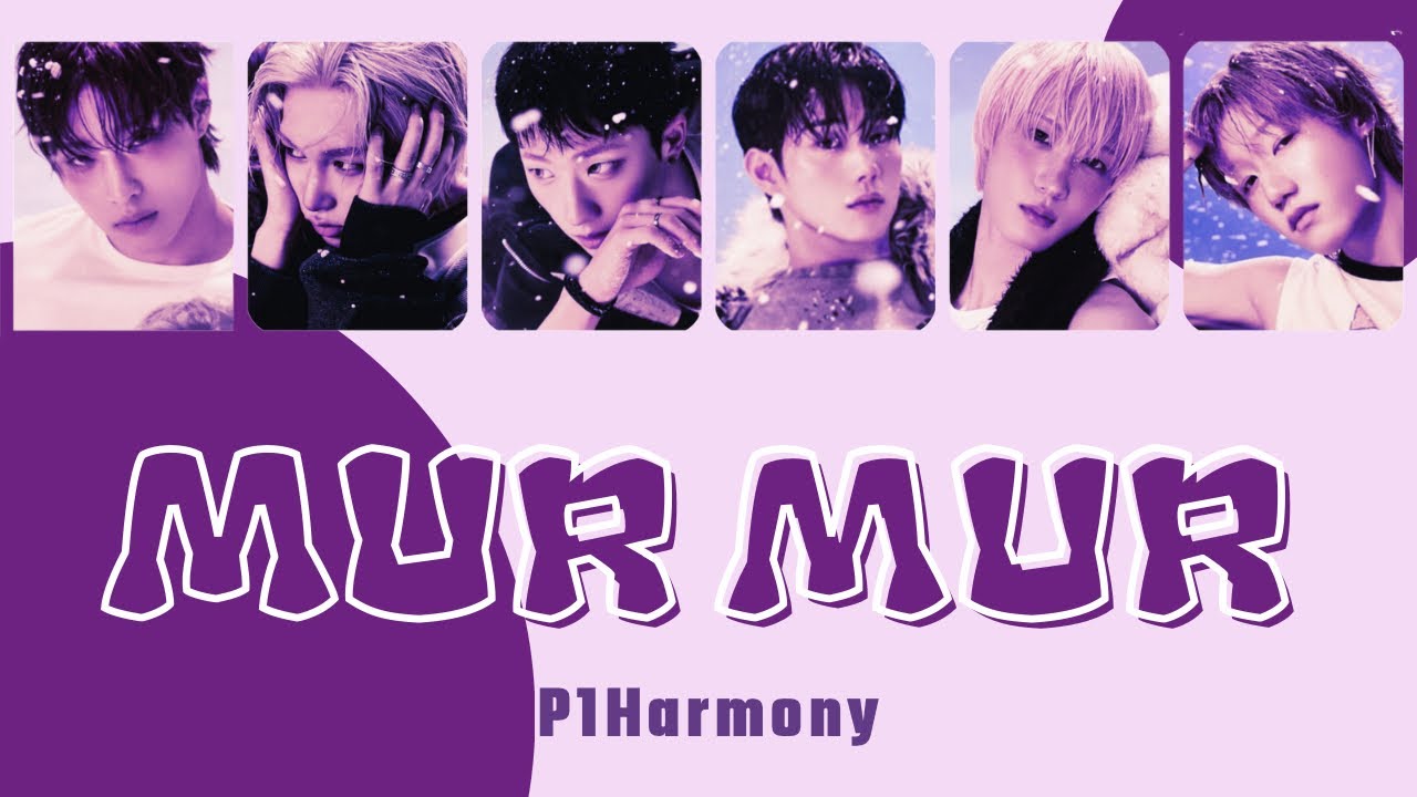 Murmur - P1Harmony（和訳・カルナビ・歌詞）