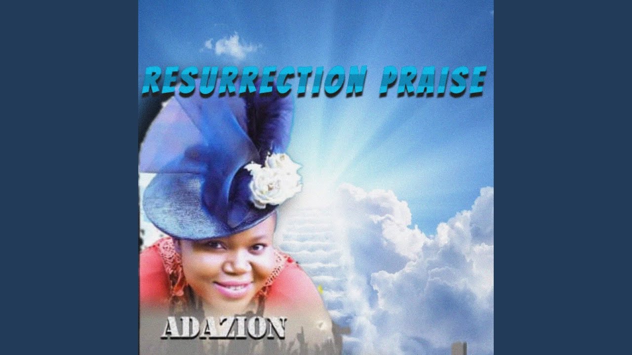 Resurrection Praise