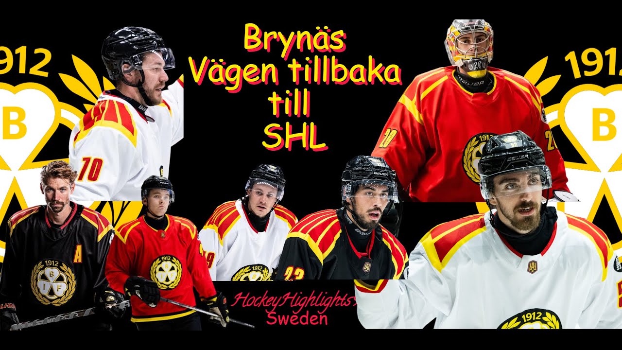 Brynäs IF | VÄGEN TILLBAKA TILL SHL 2024 |