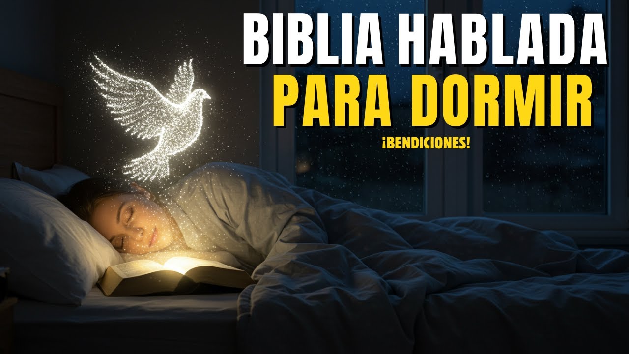 🔴 Audio Biblia para Dormir Toda la Noche | Voz Suave + Música Cristiana 🎵😌