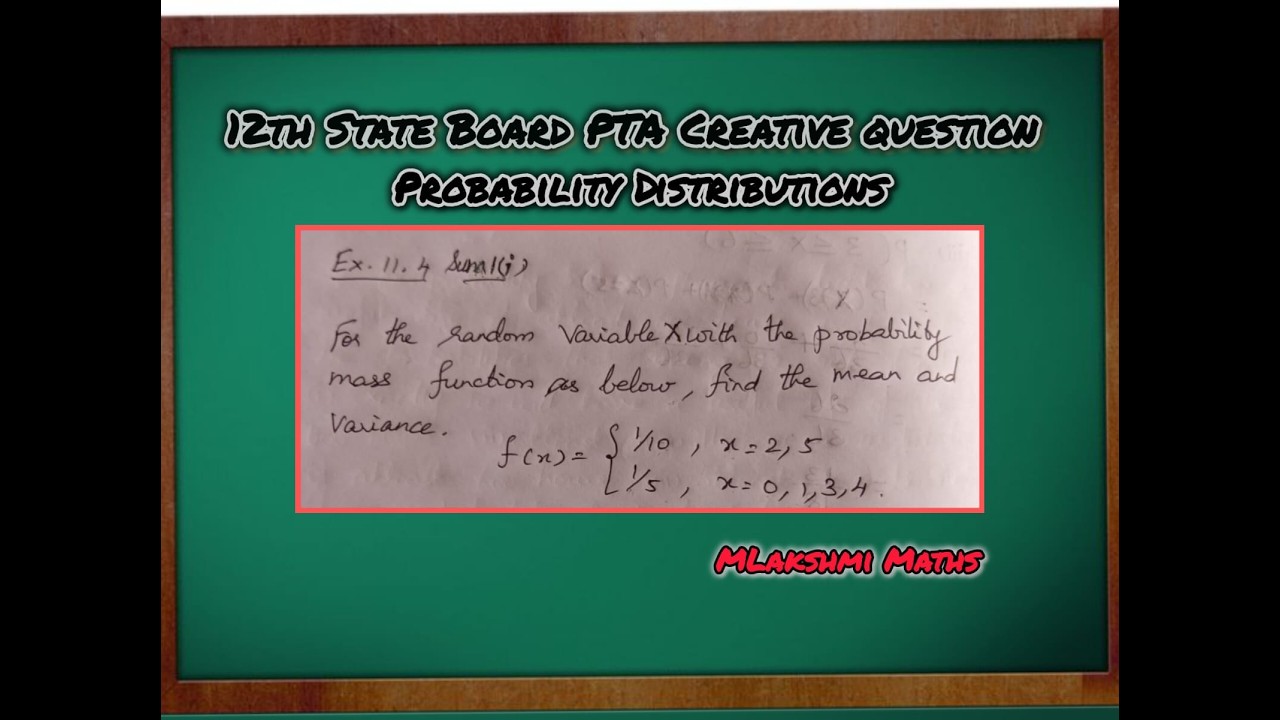 12th State Board Maths PTA Creative Probability Distributions