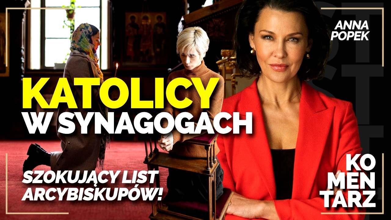 KATOLICY W SYNAGOGACH!? Szokujący list arcybiskup&oacute;w!