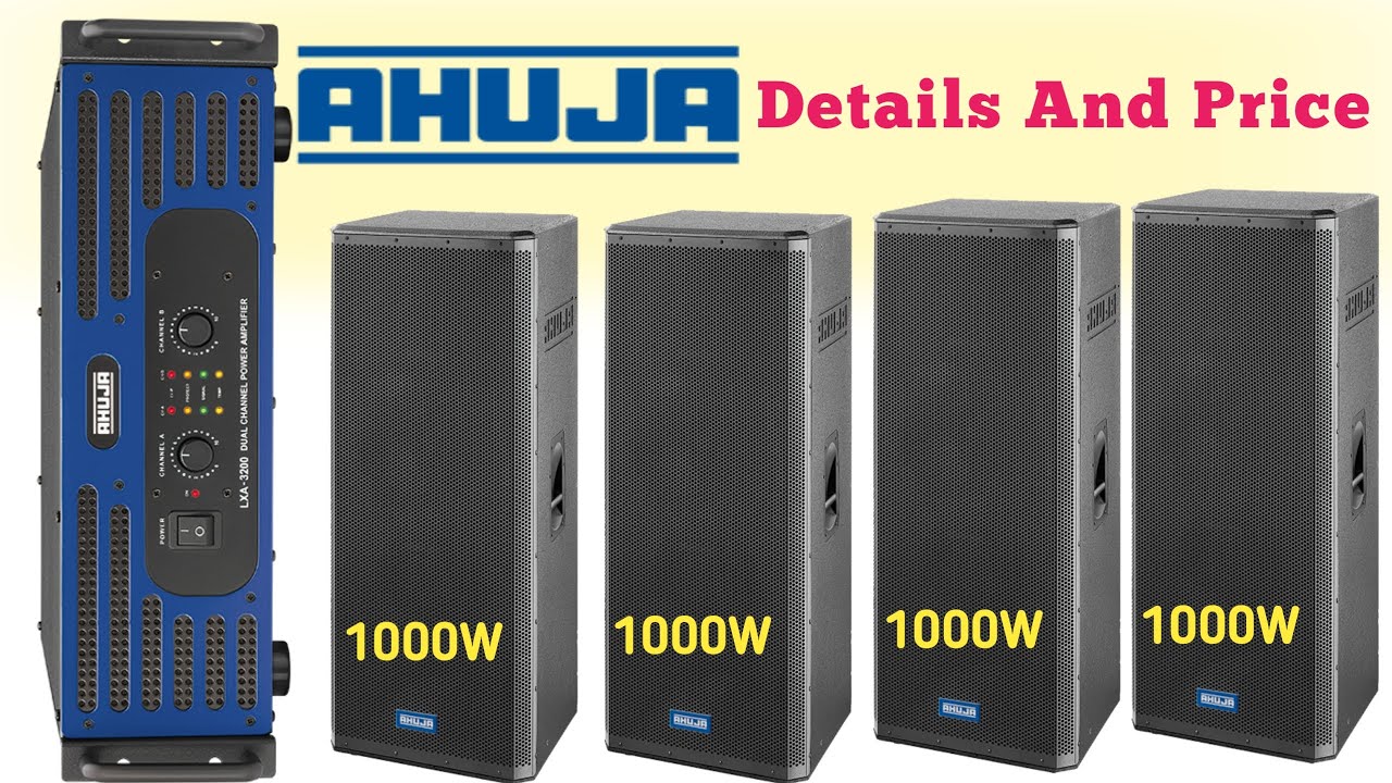 Ahuja 1000 Watt 4 Top Full Dj Setup Price | Ahuja SPX-1210 top price | LXA-4500 Amplifier Details