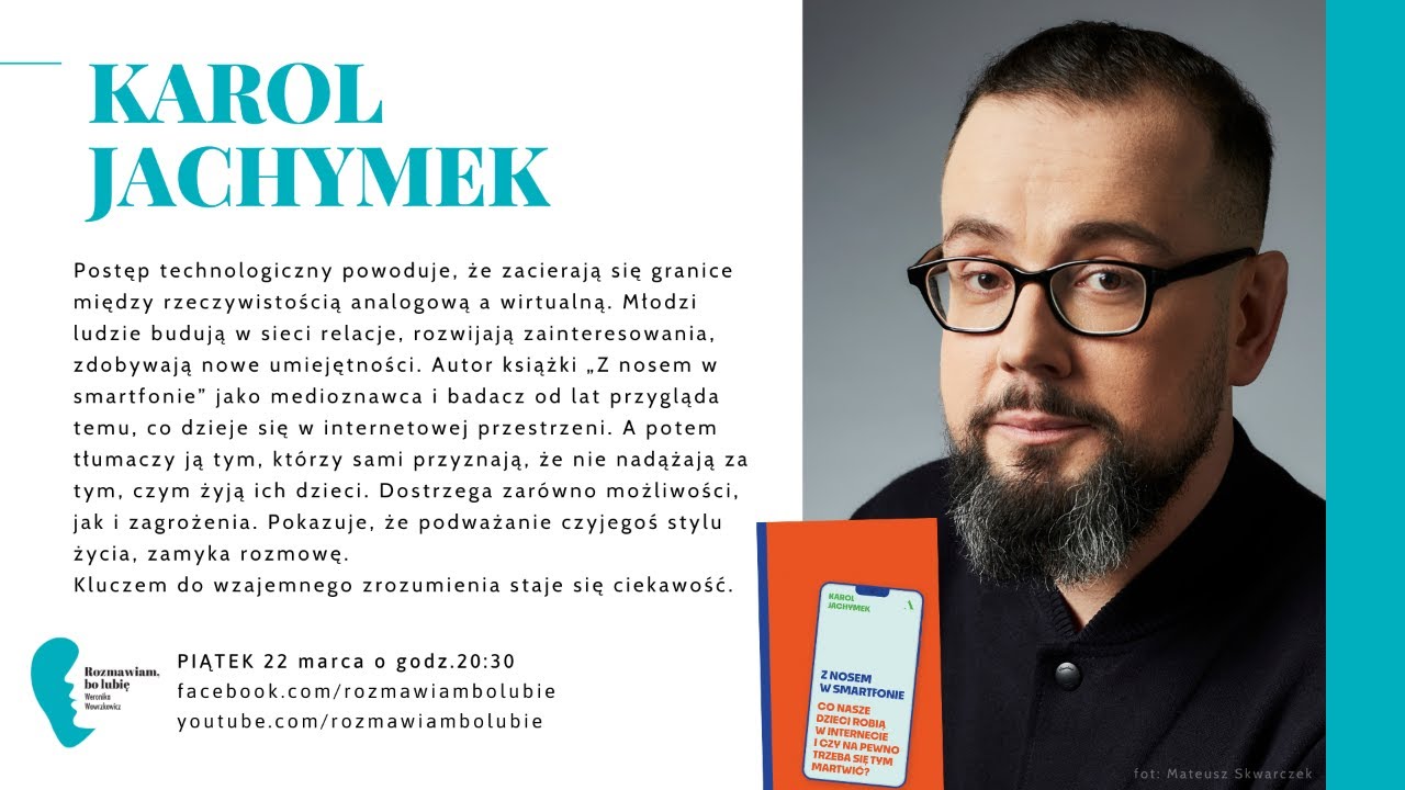 Karol Jachymek &bdquo;Z nosem w smartfonie