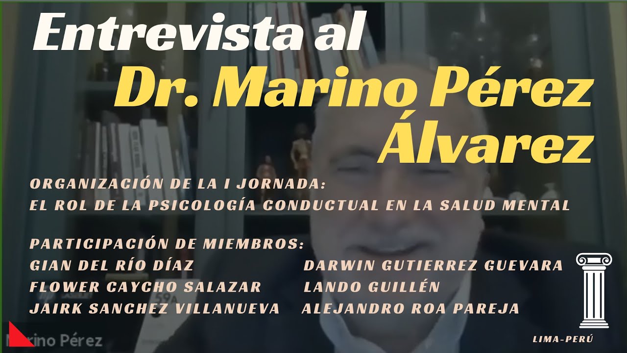 Dr. Marino Pérez Álvarez: Entrevista