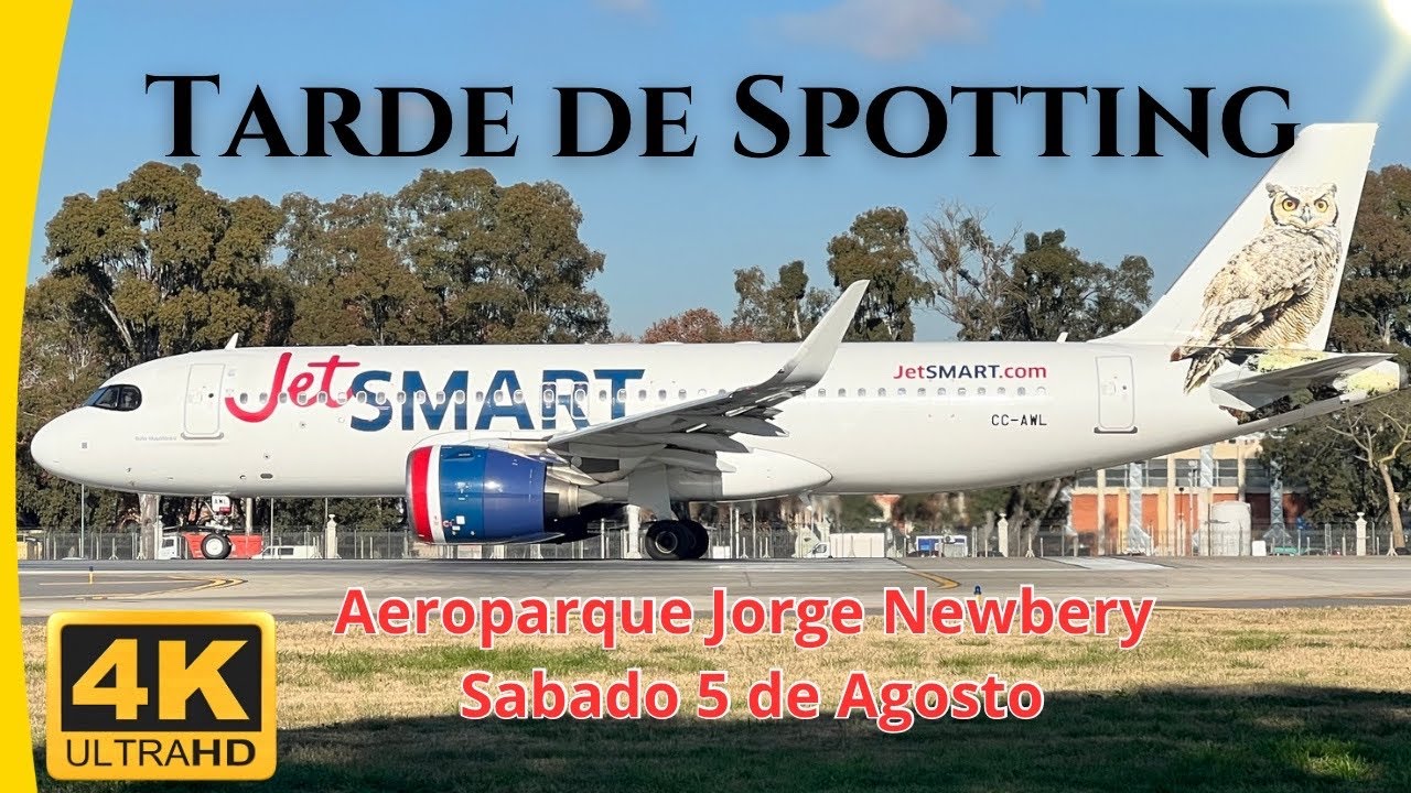 Plane Spotting Aeroparque Jorge Newbery AEP Buenos Aires Argentina Sábado 5 de Agosto