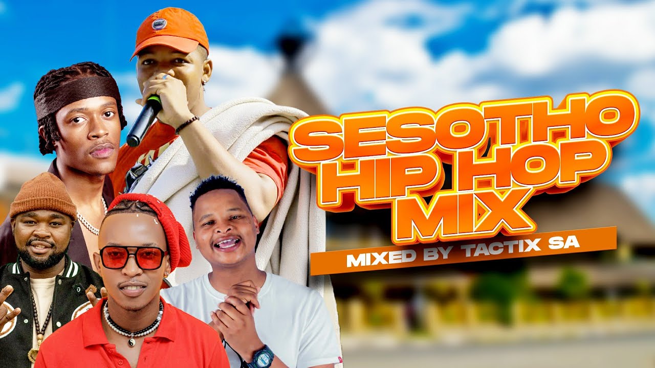 🔥 Best of Sesotho Hip Hop Mix (Ntate Stunna, Sannere, J-Cob SA, Wave Rhyder) | Tactix SA