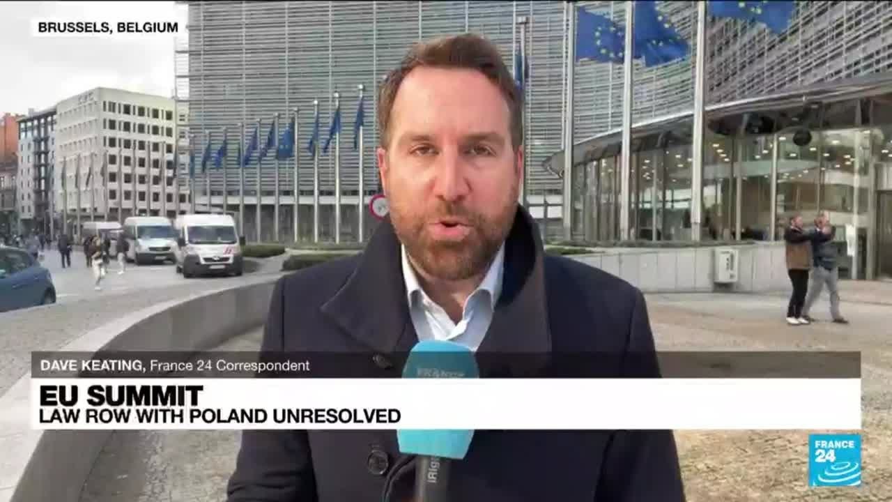 EU summit split by rows over bloc's legal order, energy &bull; FRANCE 24 English