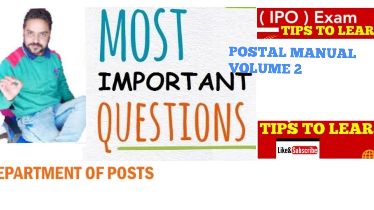 Most Important questions from postal manual volume 2 for ipo exam,