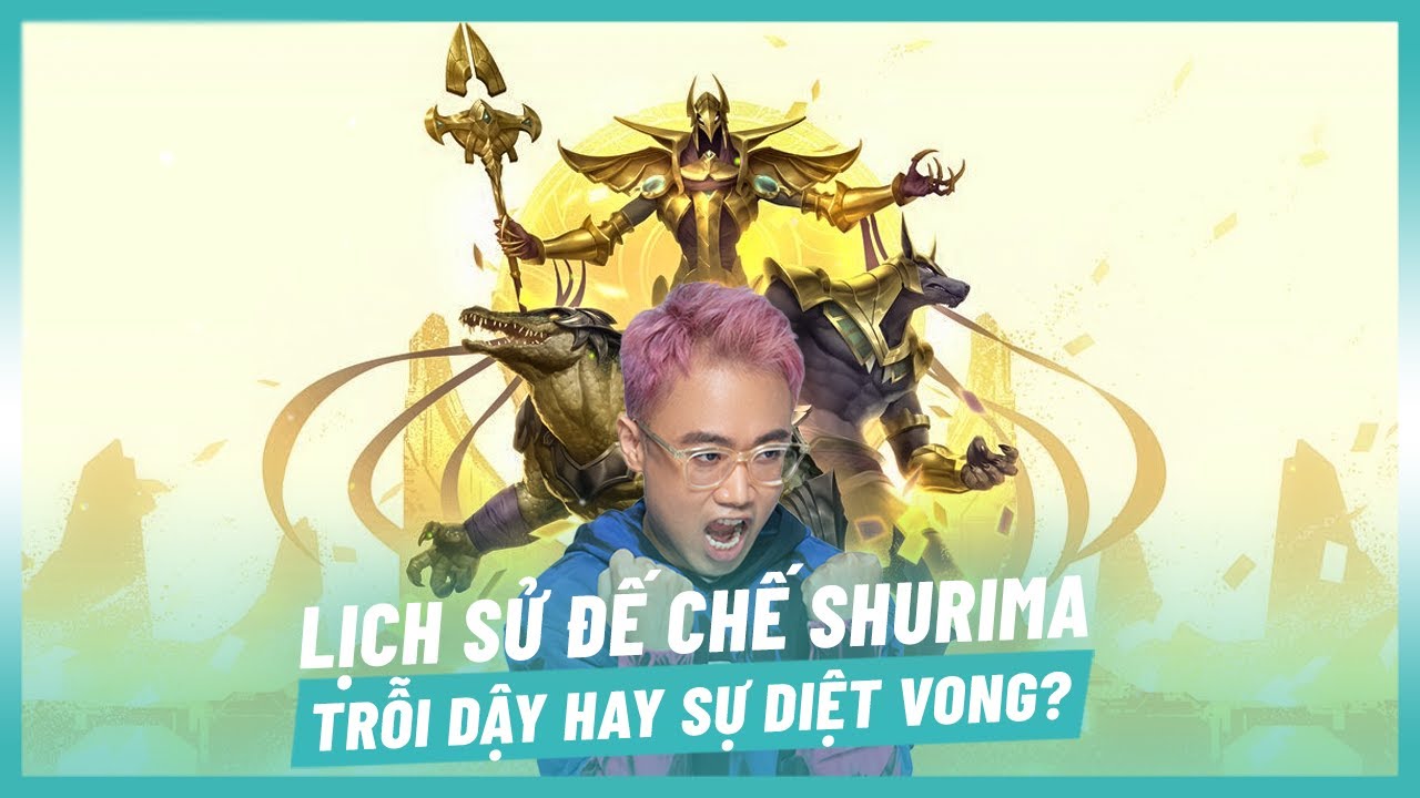 Lịch Sử Đế Chế Shurima [Hoàng Luân]