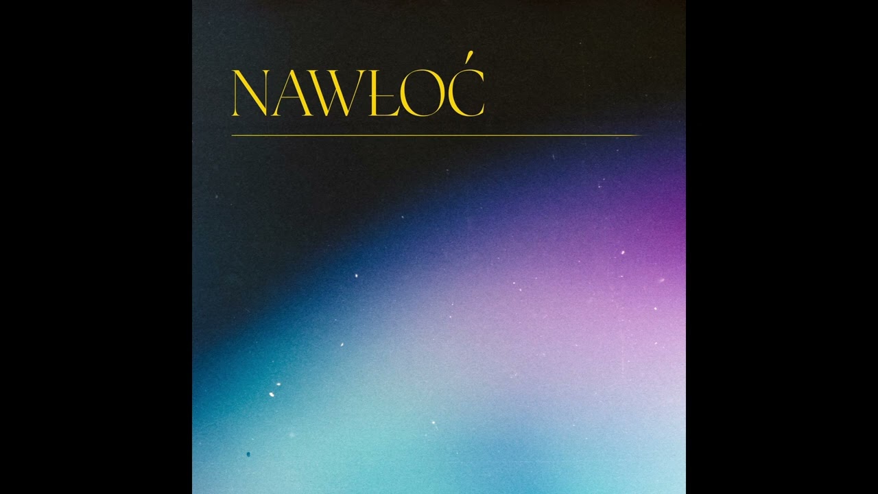 Nawłoć - Mkniemy