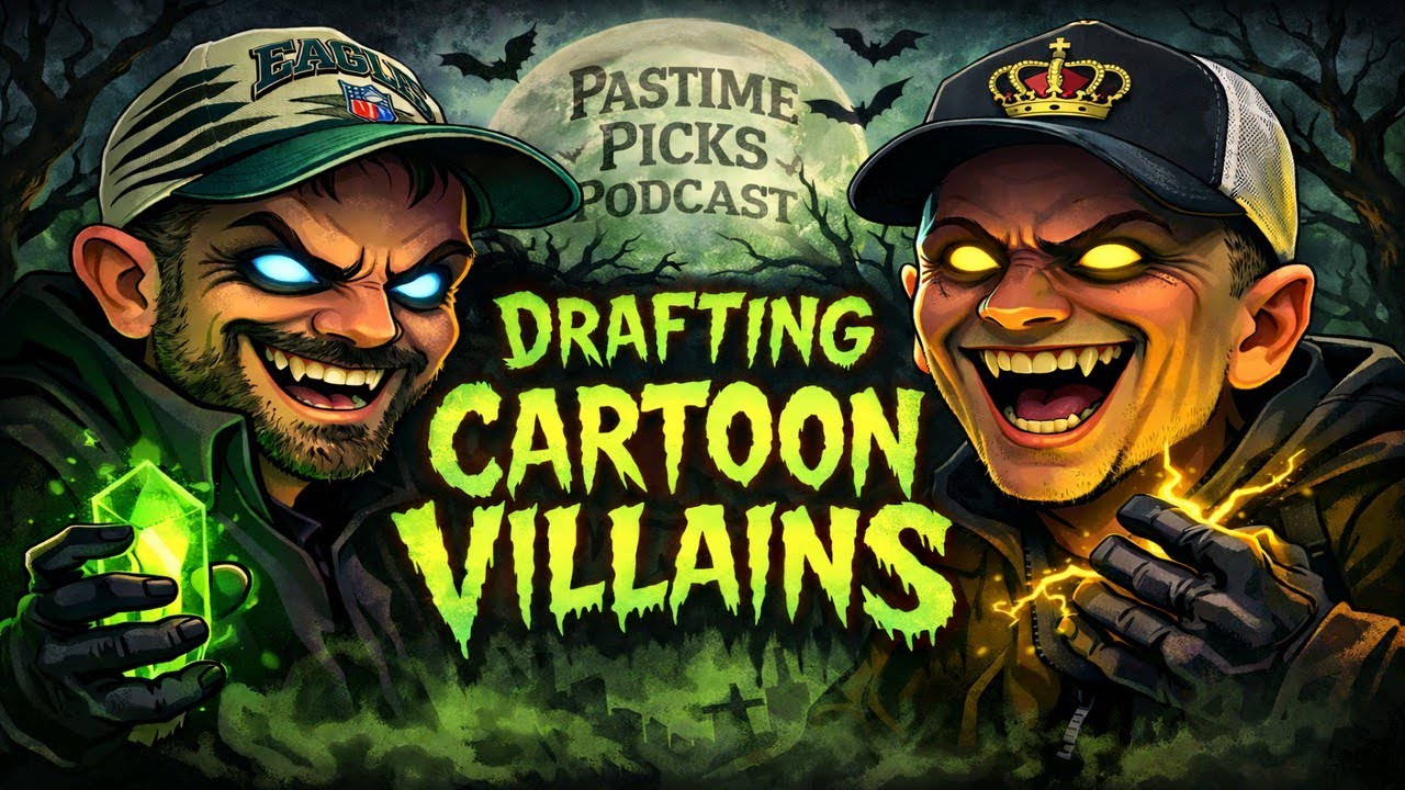Pastime Picks Podcast 101st Episode: Drafting Cartoon Villains & Reselling Sports Memorabilia Chat
