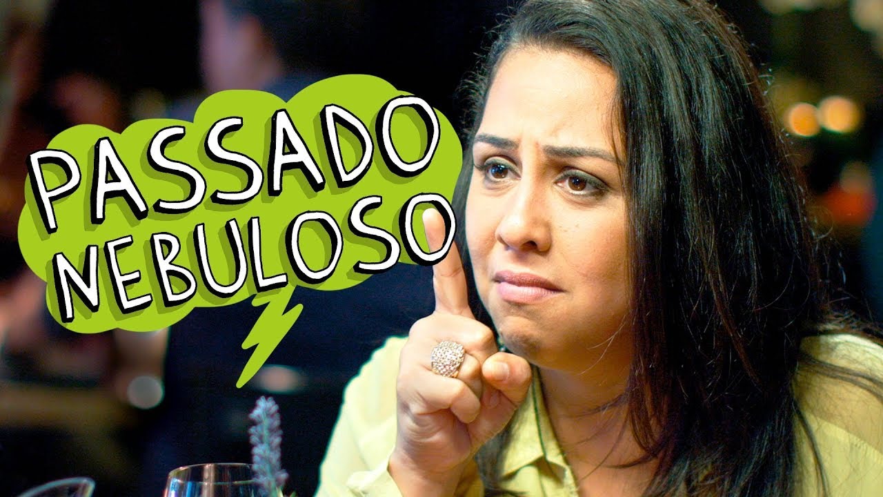 PASSADO NEBULOSO