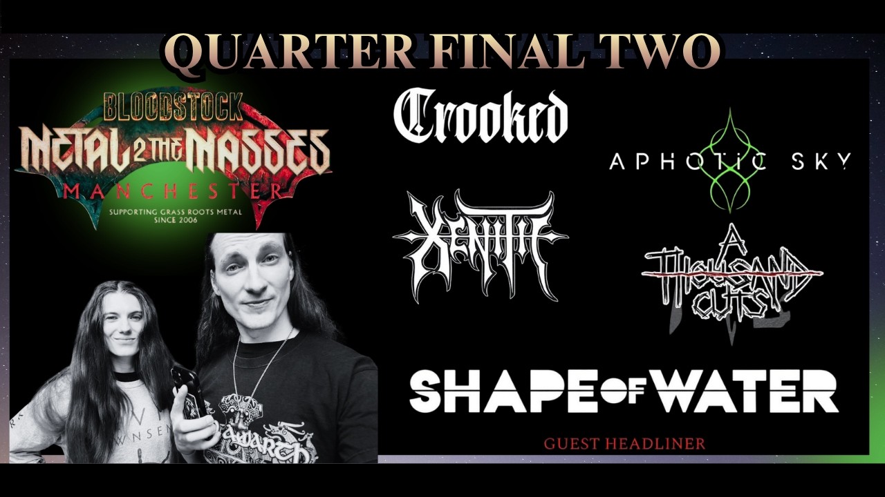 BLOODSTOCK M2TM MCR 2026 - QUARTER FINAL 2