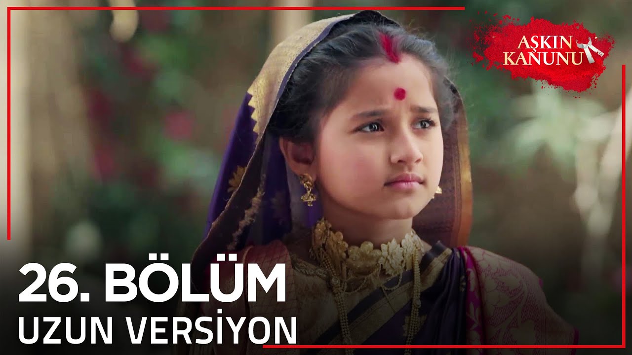 Aşkın Kanunu 26. Bölüm | Uzun Versiyon