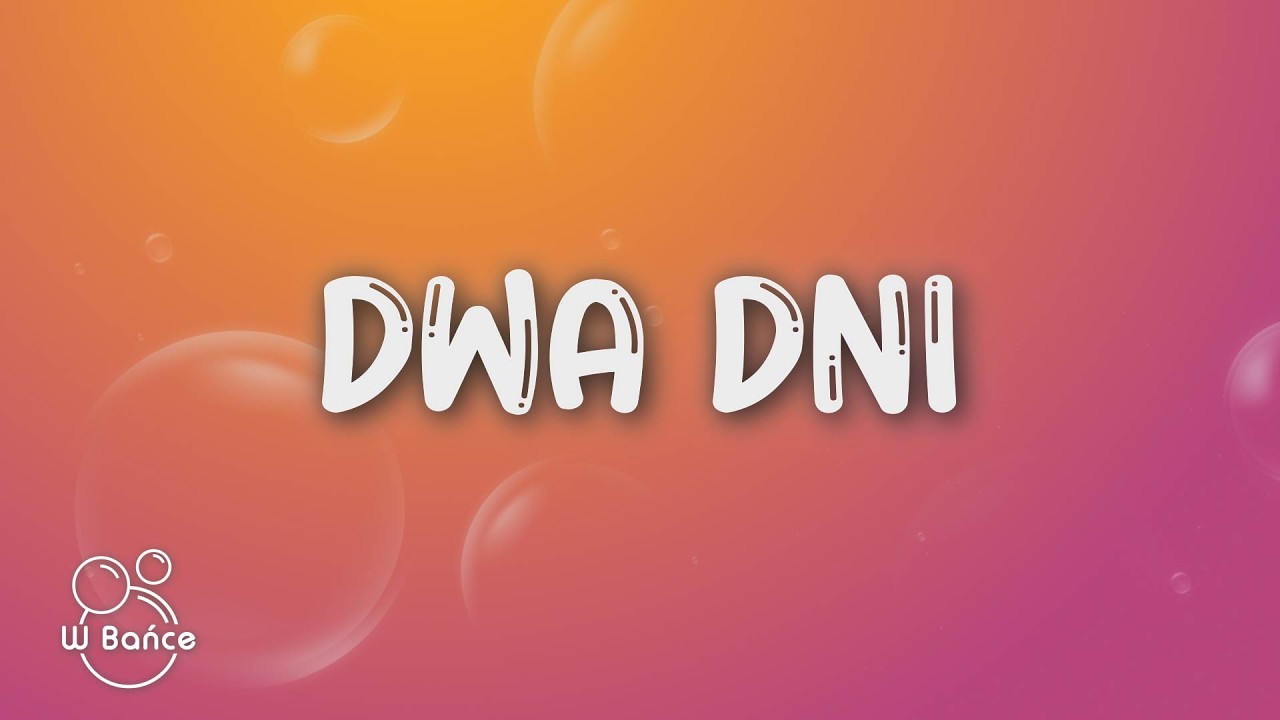 Bletka - Dwa dni (Tekst/Lyrics)