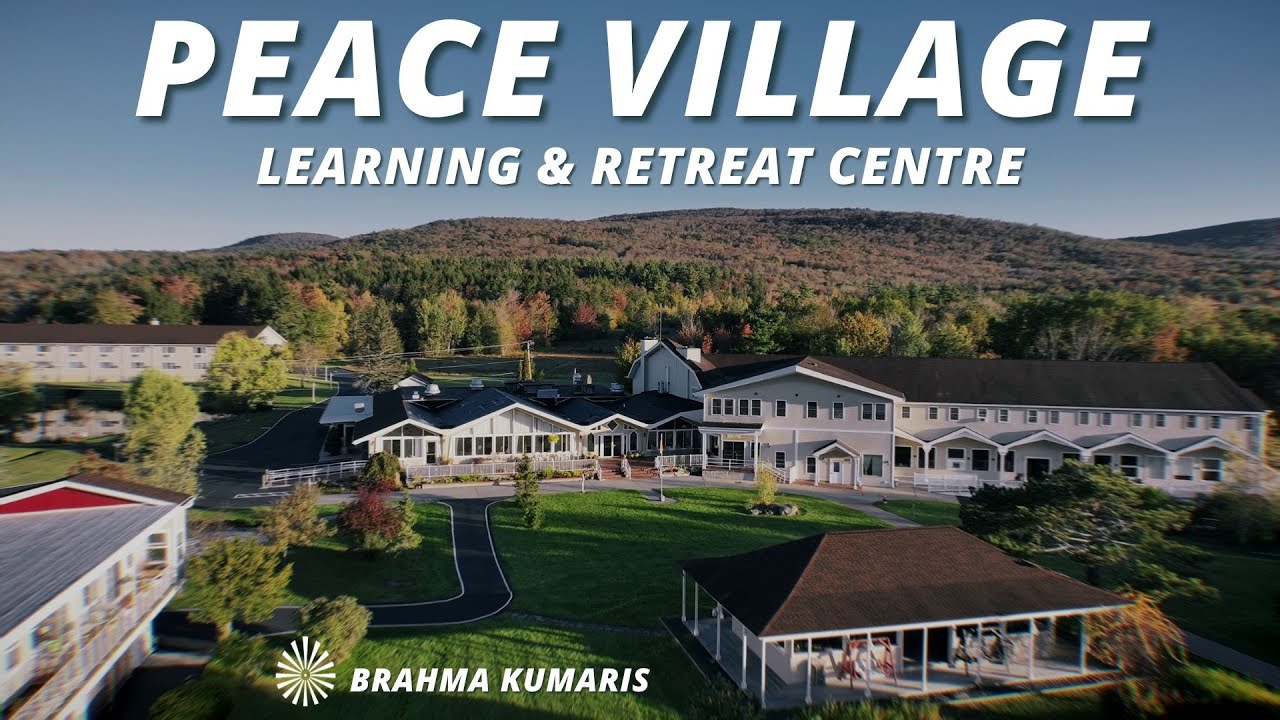 Brahma Kumaris Peace Village - Learning & Retreat Centre | USA @brahmakumaris