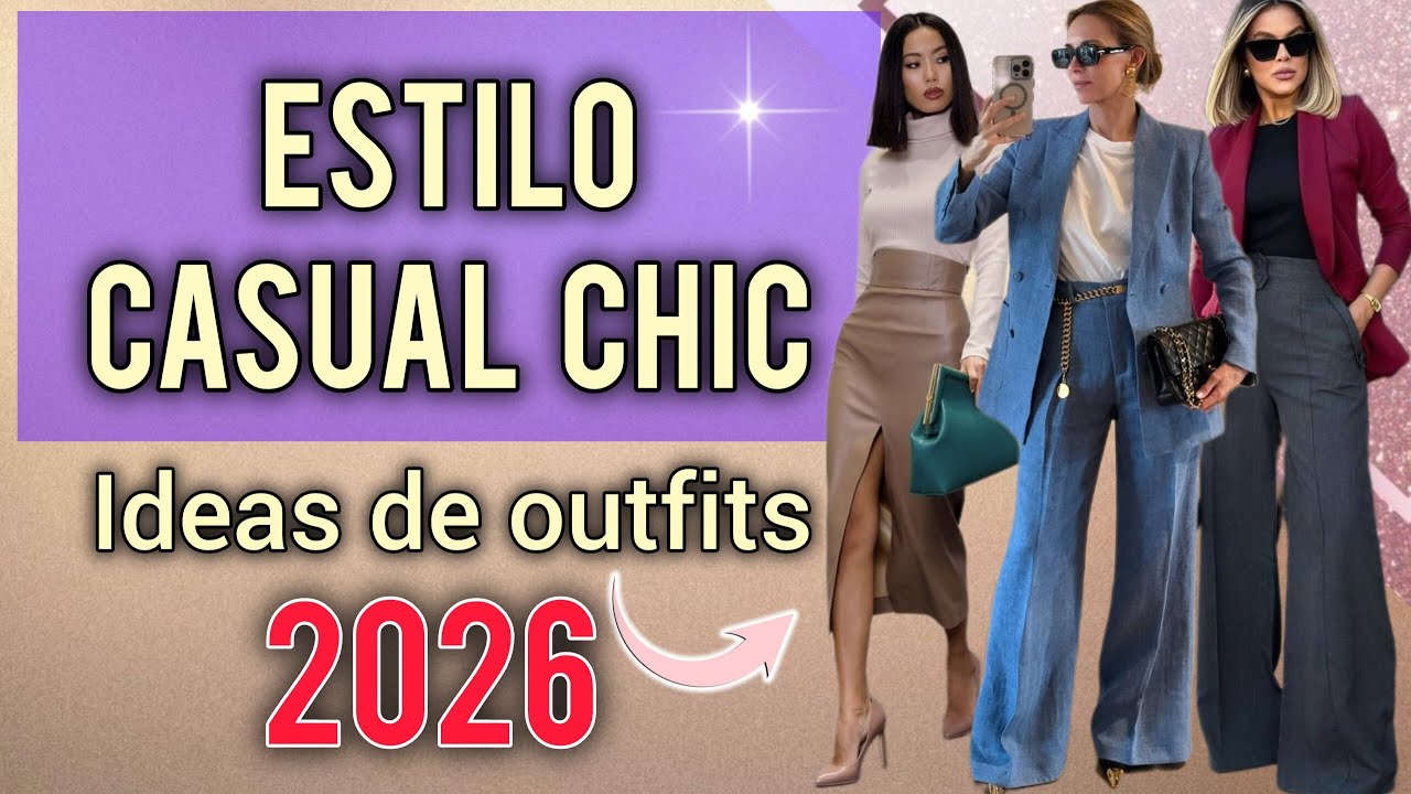 ✅LOOKS CASUAL CHIC 2026🚨/IDEAS DE OUTFITS DE ESTILO ELEGANTE Y MODERNO✨MODA MUJER 2026/FASHION29