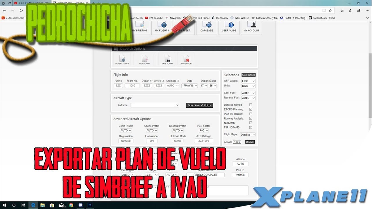 [X Plane 11] Como Exportar Plan de Vuelo de Simbrief a IVAO  |  En Español