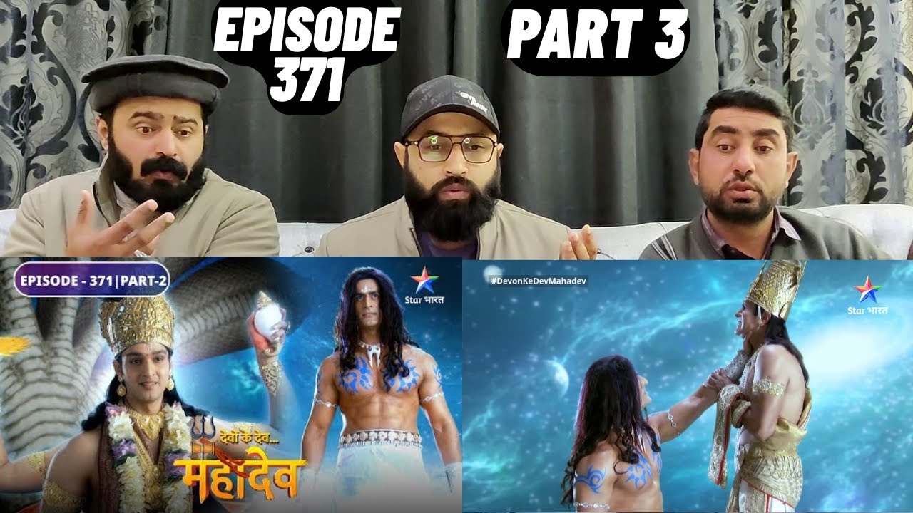 Devon Ke Dev Mahadev l Episode 371 l Part 3 l #PakistaniReaction