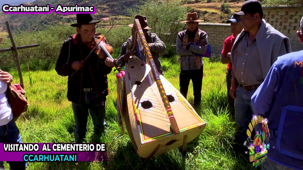 TRISTE HUAYNITO/VISITANDO AL CEMENTERIO DE CCARHUATANI/FAMILIA ALMIDON TELLO