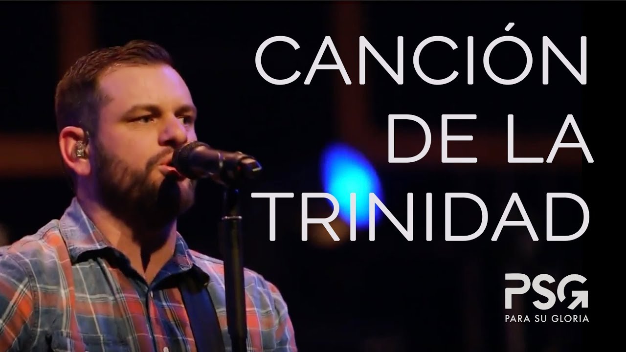 PARA SU GLORIA - Canción De La Trinidad (en vivo)