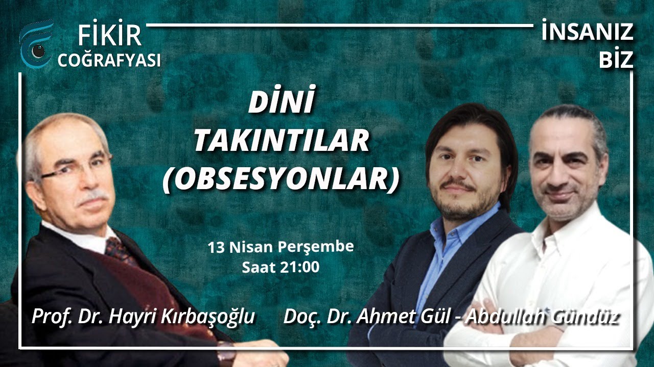 Dini Takıntılar (Obsesyonlar) / Prof. Dr. Hayri Kırbaşoğlu - Doç. Dr. Ahmet Gül - Abdullah Gündüz