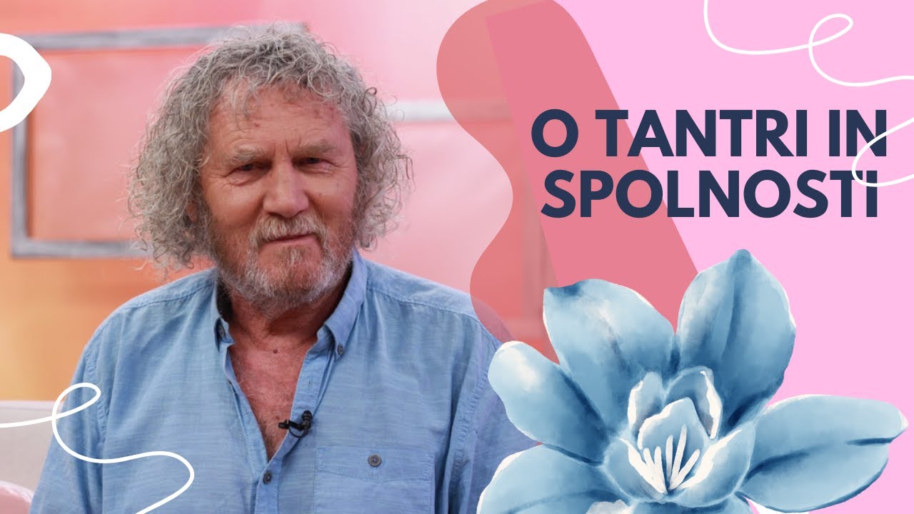 O tantri in spolnosti; Marjan Ogorevc