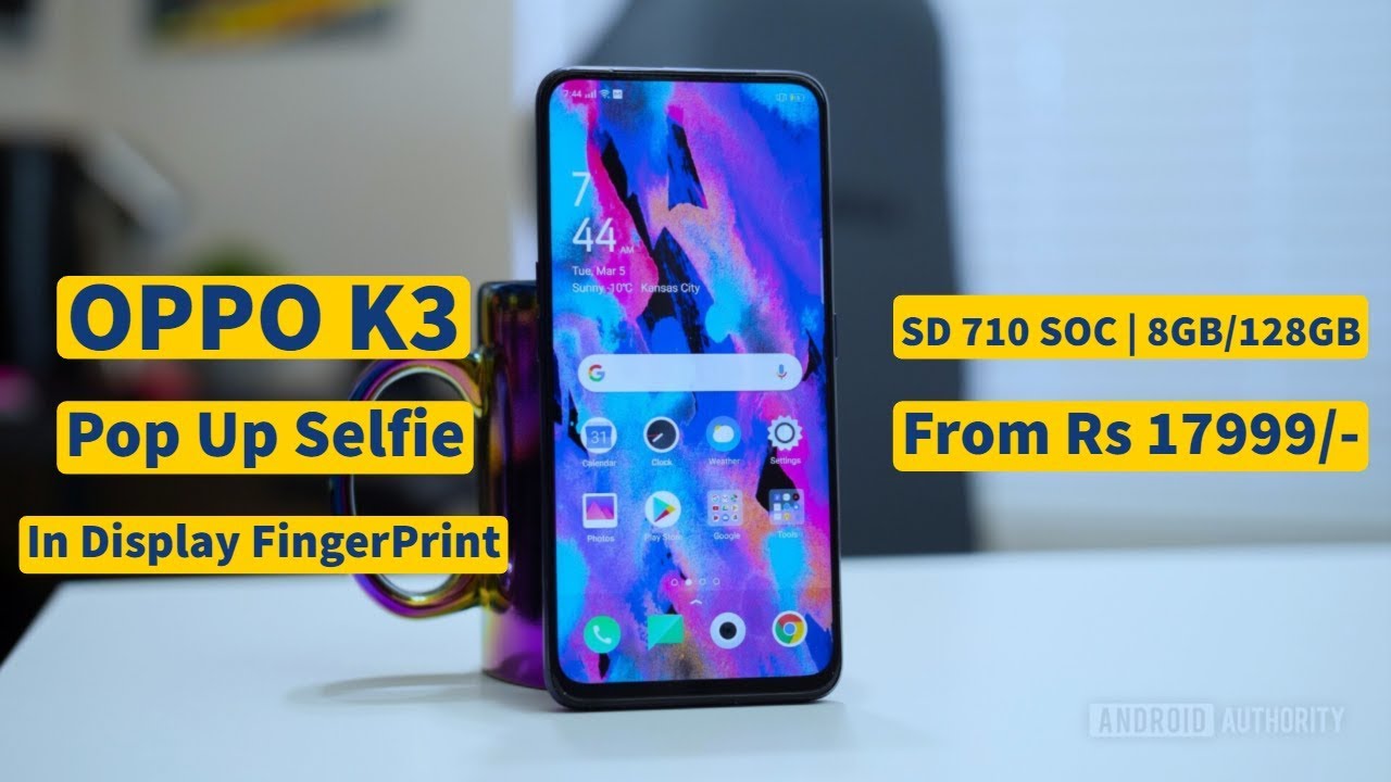 OPPO K3 - In Display Fingerprint - Pop Up Selfie - SD 710 SOC | Full Spec, India Launch, Price
